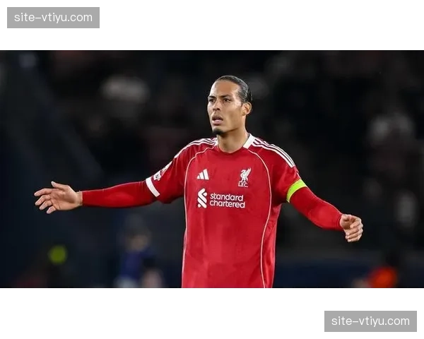 利物浦防线空中对抗劣势明显,范戴克状态下滑成焦点 利物浦防线空中对抗劣势明显,范戴克状态下滑成焦点